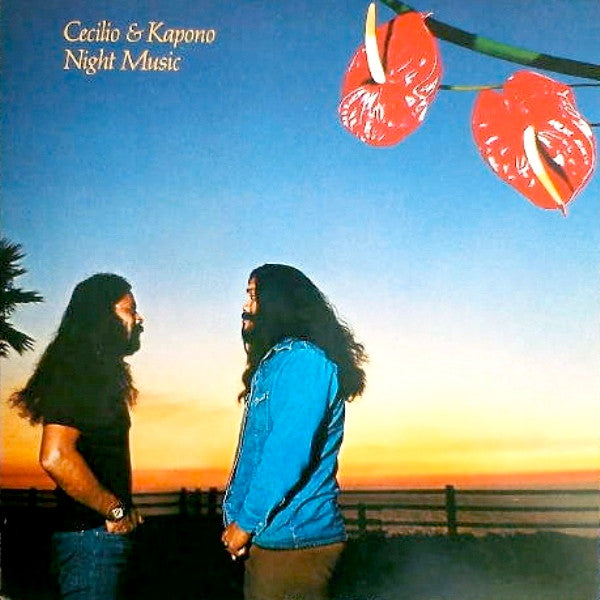 Cecilio & Kapono – Night Music