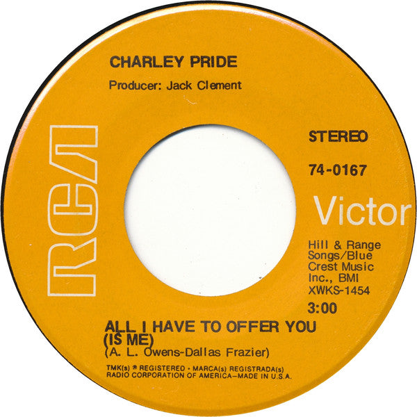 Charley Pride – All I Have To Offer You (Is Me)
