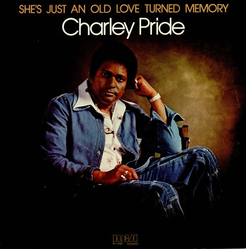Charley Pride – She's Just An Old Love Turned Memory