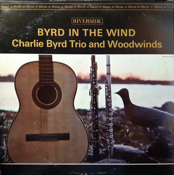 Charlie Byrd Trio And Woodwinds – Byrd In The Wind