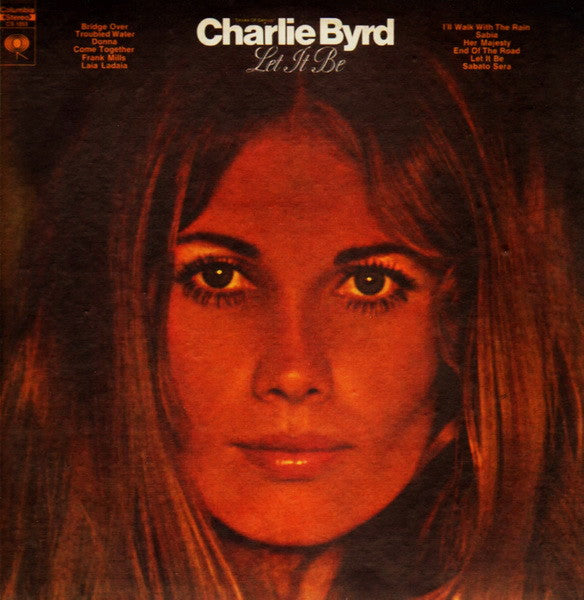 Charlie Byrd – Let It Be