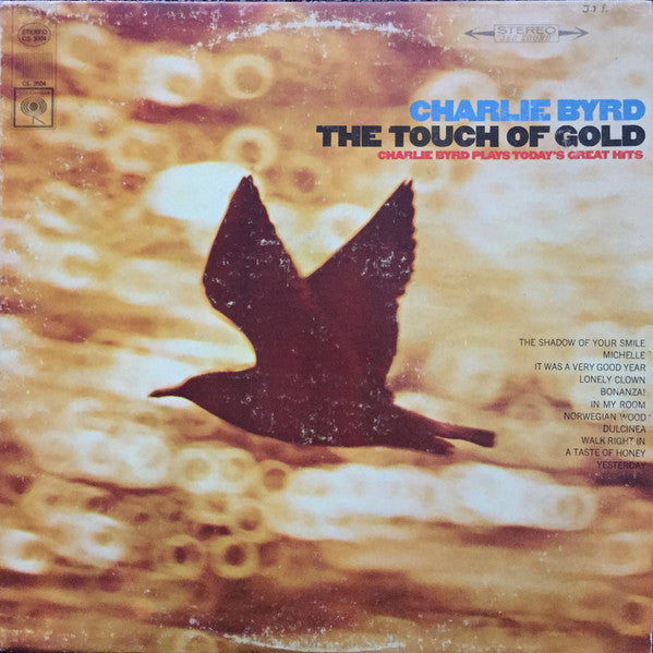Charlie Byrd – The Touch Of Gold