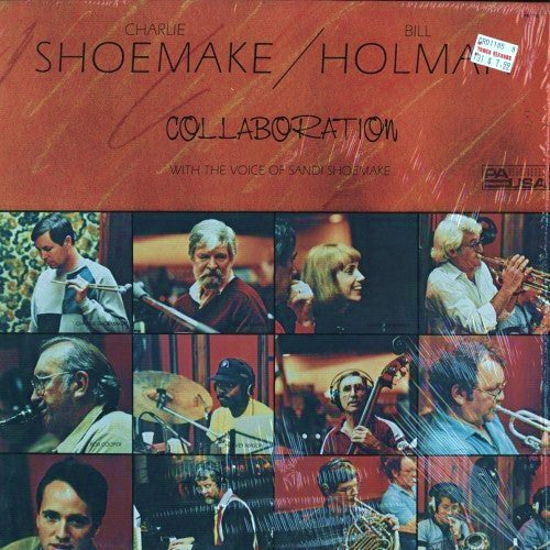 Charlie Shoemake / Bill Holman With The Voice Of Sandi Shoemake – Collaboration (DTRM)