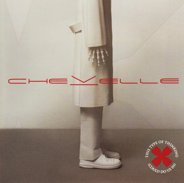 Chevelle – This Type Of Thinking (Could Do Us In)