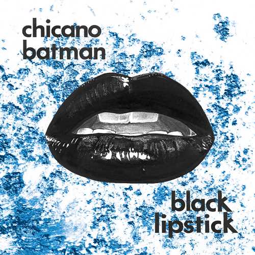 Chicano Batman Black Lipstick [Red Vamp Edition LP] Vinyl