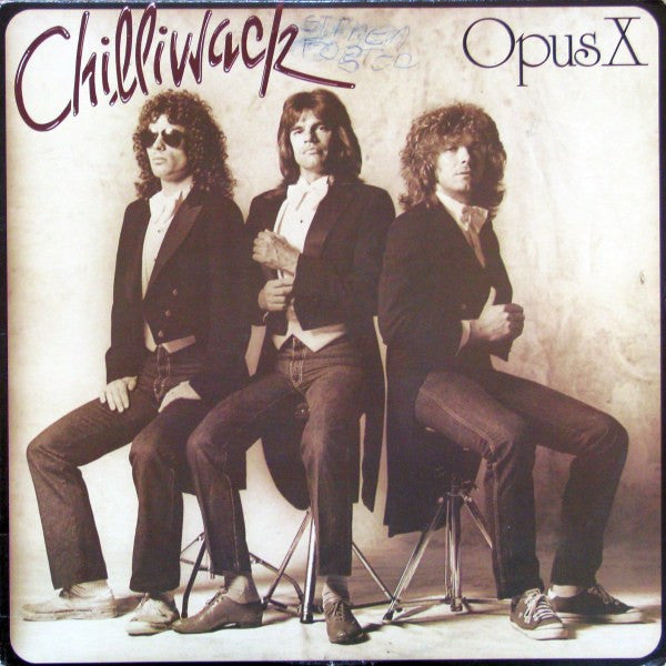 Chilliwack – Opus X