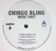 Chingo Bling – Werk That!