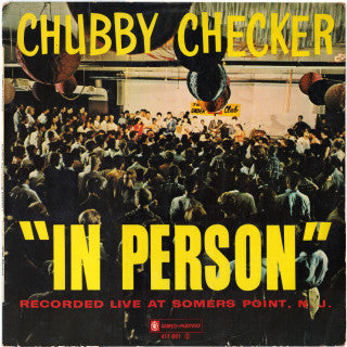 Chubby Checker In Person