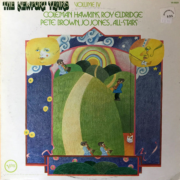 Coleman Hawkins, Roy Eldridge, Pete Brown, Jo Jones, All-Stars – The Newport Years Volume IV