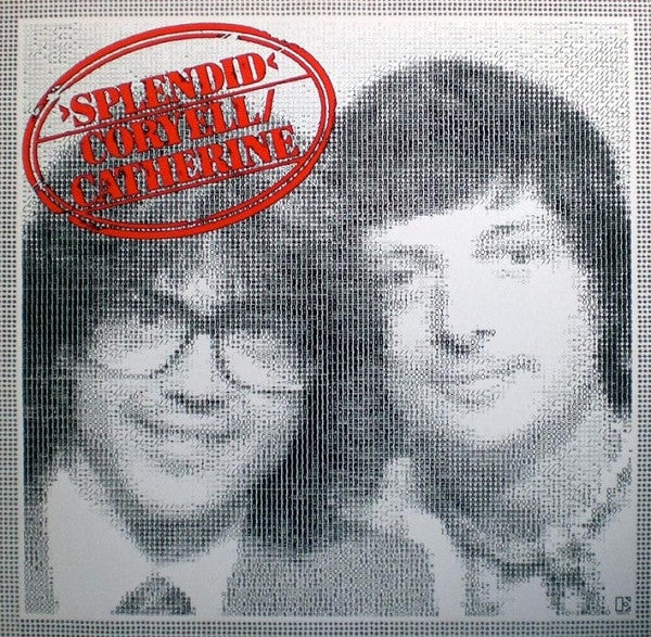 Coryell and Catherine – Splendid
