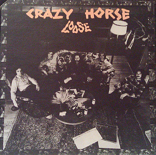 Crazy Horse ‎– Loose