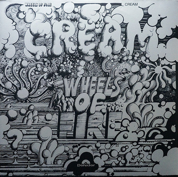 Cream ‎– Wheels Of Fire
