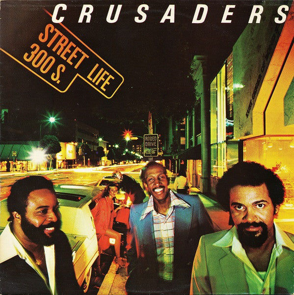 Crusaders – Street Life