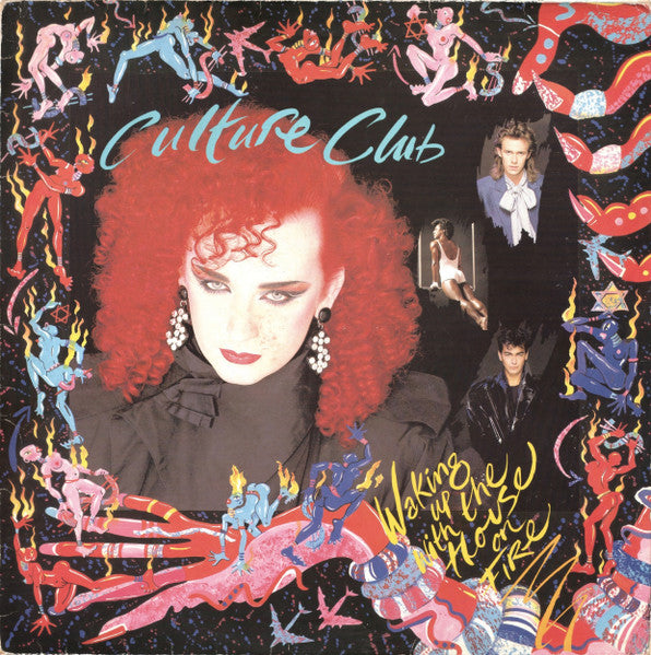 Culture Club - Waking up with the house on fire (Discogs)