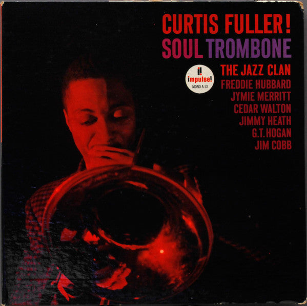 Curtis Fuller – Soul Trombone And The Jazz Clan
