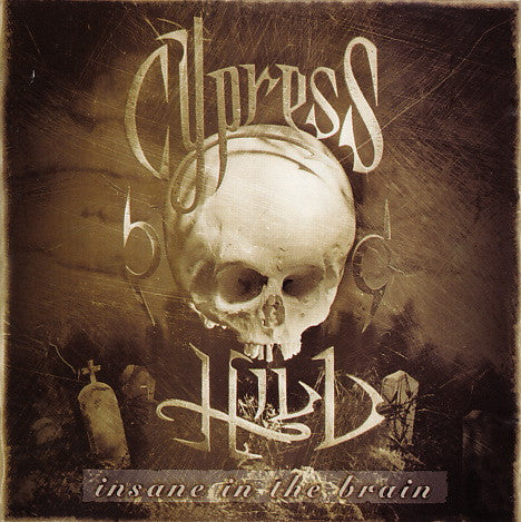 Cypress Hill ‎– Insane In The Brain (PLATURN)