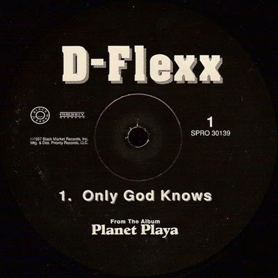 D-Flexx – Only God Knows