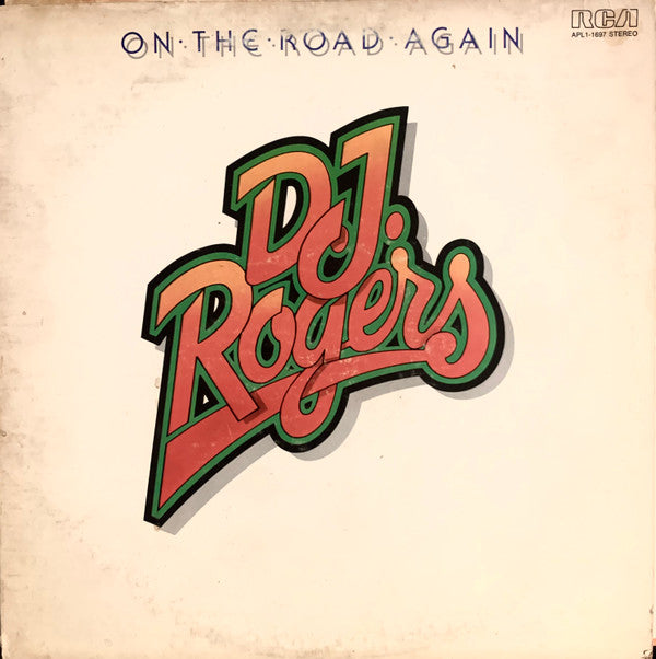 D. J. Rogers ‎– On The Road Again