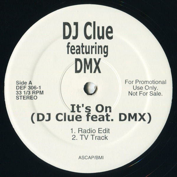 DJ Clue featuring DMX – It's On