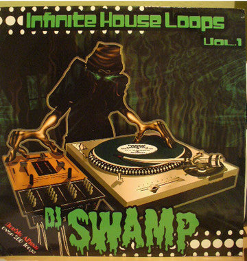 DJ Swamp – Infinite House Loops Vol. 1