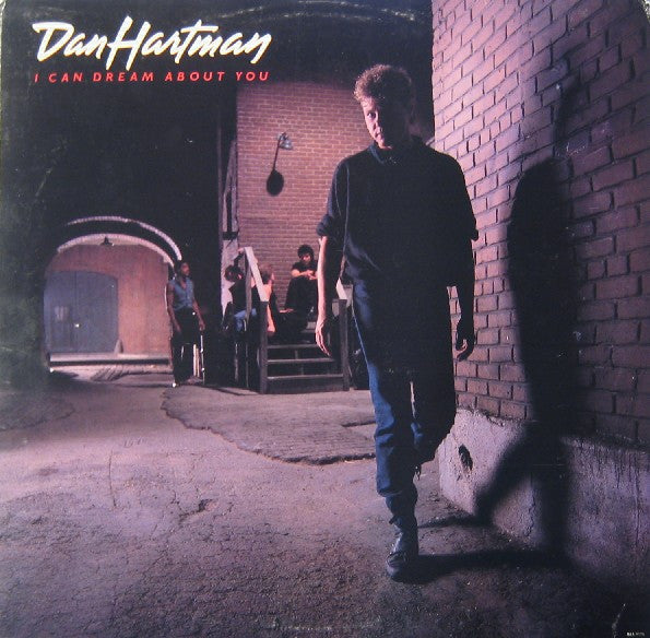 Dan Hartman – I Can Dream About You