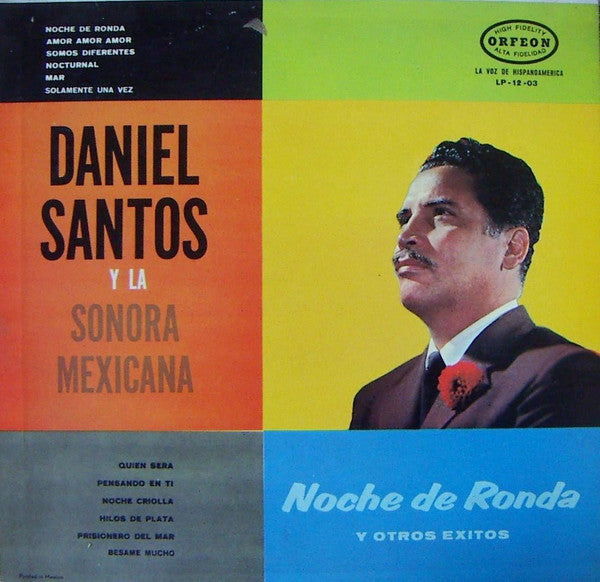 Daniel Santos Y La Sonora Mexicana – Noche De Ronda Y Otros Exitos