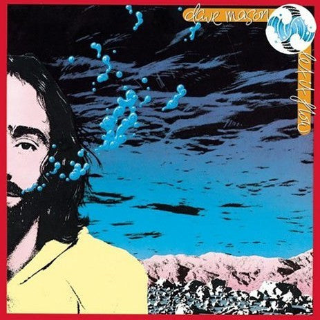 Dave Mason – Let It Flow