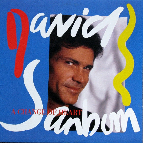 David Sanborn – A Change Of Heart