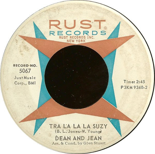 Dean And Jean – Tra La La La Suzy