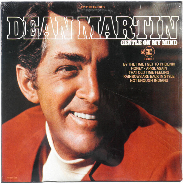 Dean Martin – Gentle On My Mind
