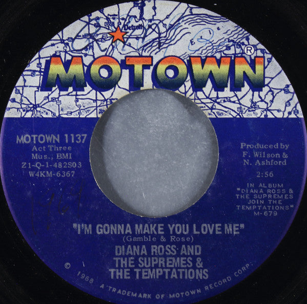 Diana Ross And The Supremes & The Temptations – I'm Gonna Make You Love Me / A Place In The Sun