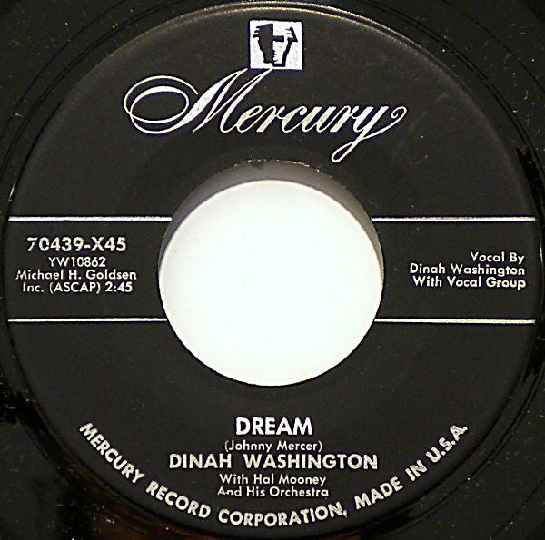 Dinah Washington  – Dream / I Don't Hurt Anymore