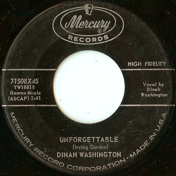 Dinah Washington – Unforgettable / Nothing In The World (Could Make Me Love You More Than I Do)