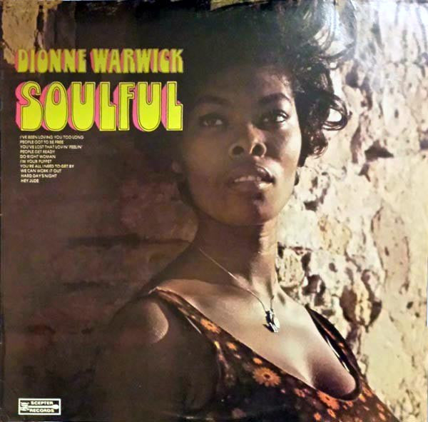 Dionne Warwick- Soulfu