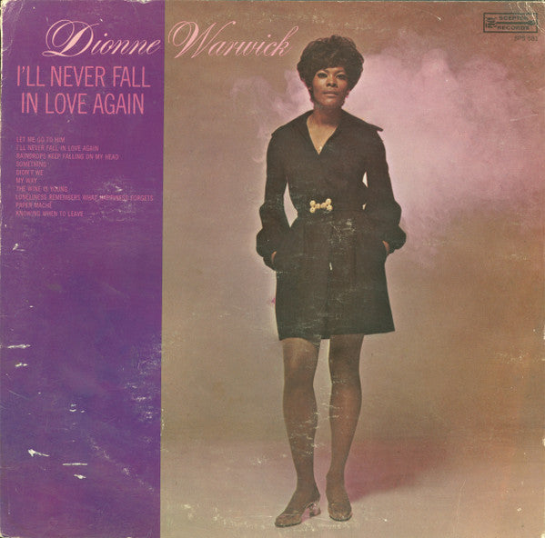Dionne Warwick – I'll Never Fall In Love Again