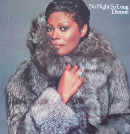 Dionne Warwick – No Night So Long
