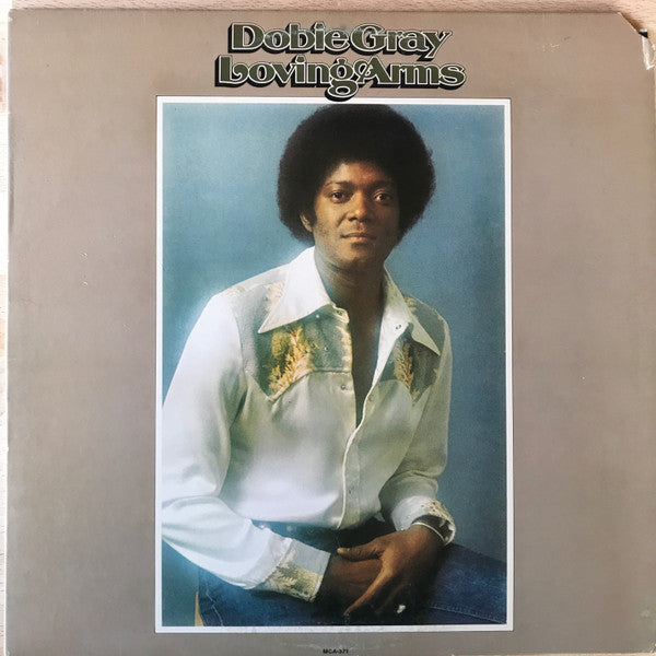 Dobie Gray ‎– Loving Arms