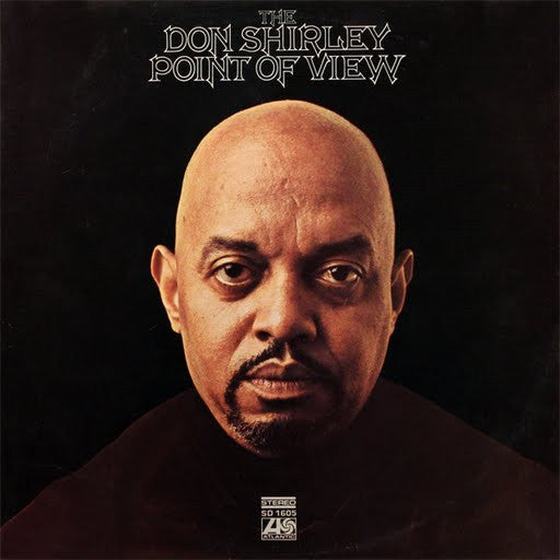 Don Shirley – The Don Shirley Point Of View