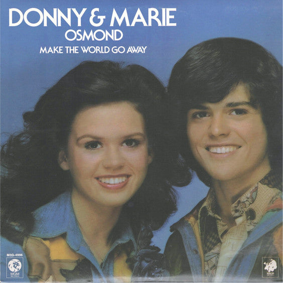 Donny & Marie Osmond – Make The World Go Away