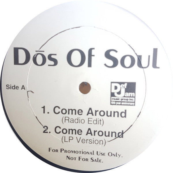 Dōs Of Soul – Come Around