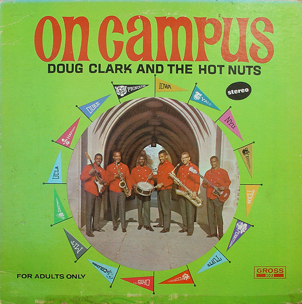 Doug Clark And The Hot Nuts – On Campus