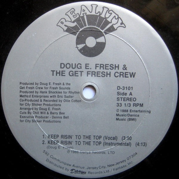 Doug E Fresh And The Get Fresh Crew – Keep Risin To The Top