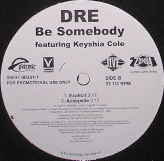 Dre – Be Somebody