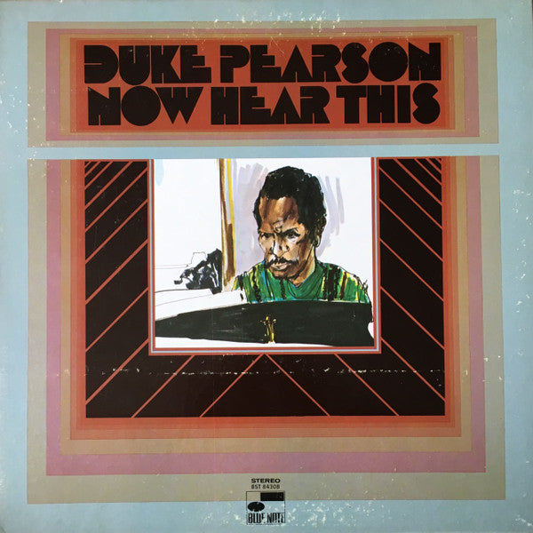 Duke Pearson ‎– Now Hear This (DISCOGS)