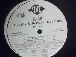 E-40 – Loyalty And Betrayal Key Cuts