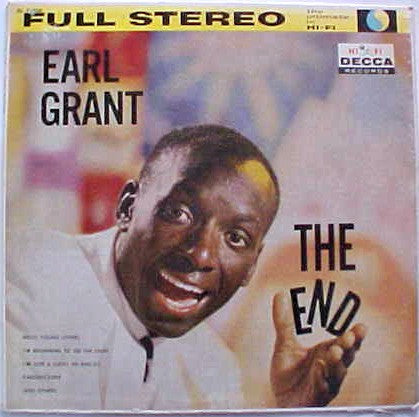 Earl Grant – The End