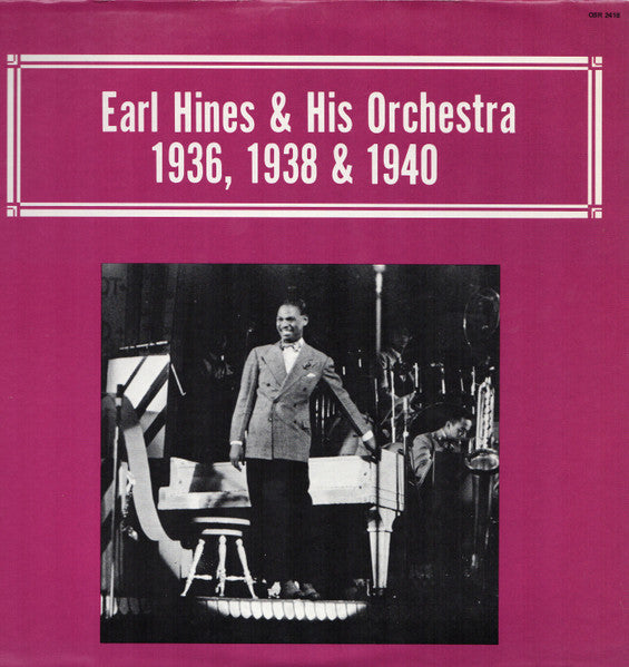 Earl Hines - 1936, 1938 & 1940