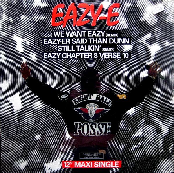 Eazy-E - We Want Eazy 12