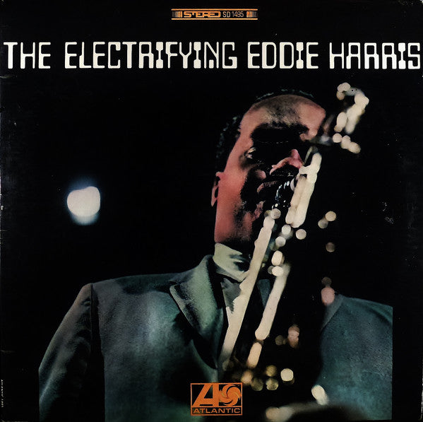 Eddie Harris ‎– The Electrifying Eddie Harris