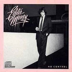 Eddie Money - No Control